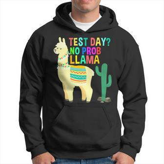 Test Day No Prob-Llama Llama Teacher Testing Day For Teacher Hoodie - Seseable
