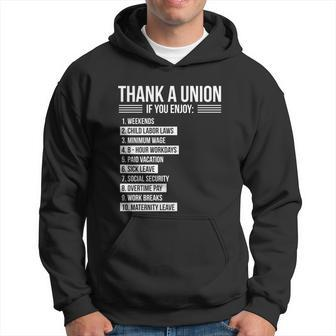 Thank A Union If You Enjoy Labor Day Proud Union Laborer Gift Hoodie - Thegiftio UK