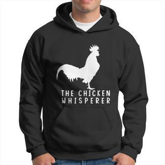 The Chicken Whisperer For Chicken Farm Lover Graphic Design Printed Casual Daily Basic Hoodie - Thegiftio UK