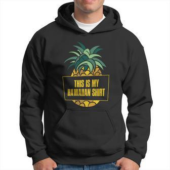 This Is My Hawaiian Funny Gift Hoodie - Monsterry UK