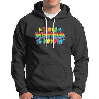 This Mother Is Poppin Pop It Mom Birthday Girl Hoodie - Monsterry CA