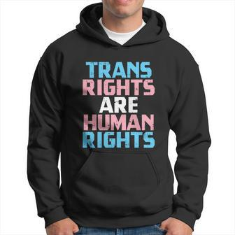 Trans Rights Are Human Rights Transgender Pride Lgbt Gift Meaningful Gift Hoodie - Thegiftio UK