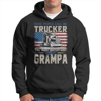 Trucker Most Important Call Me Grampa Graphic Design Printed Casual Daily Basic Men Hoodie - Thegiftio UK