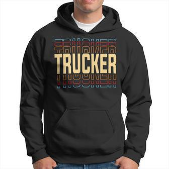 Trucker Trucker Job Title Vintage Hoodie - Seseable