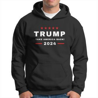 Trump 2024 Election | Take America Back Hoodie - Monsterry