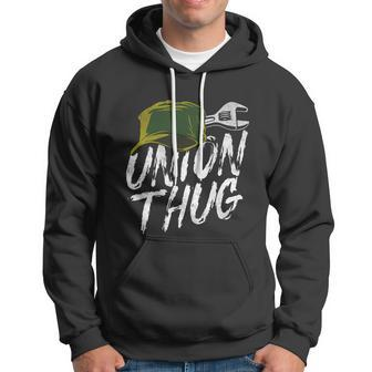 Union Thug Labor Day Skilled Union Laborer Worker Gift V2 Hoodie - Monsterry