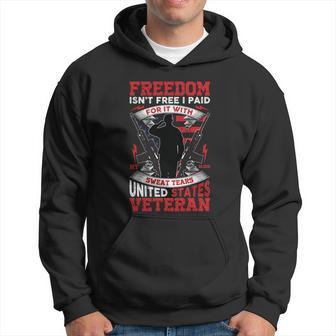United States Veteran Freedom Isnt Free I Paid For It Men Hoodie - Thegiftio UK