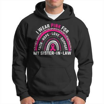 I Wear Pink For My Sister In Law Rainbow Breast Cancer Men Hoodie - Thegiftio UK