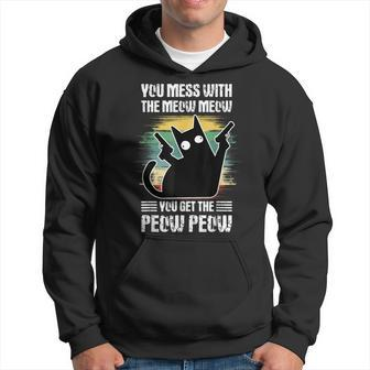 You Mess With The Meow Meow You Get The Peow Peow Funny Cat V2 Hoodie - Thegiftio UK