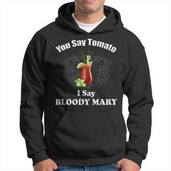 You Say Tomato I Say Bloody Mary Funny Brunch Hoodie - Thegiftio UK