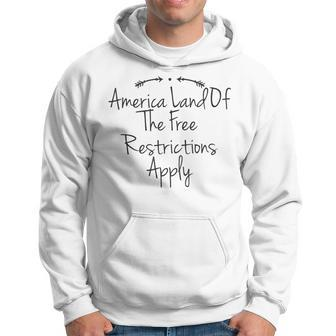 America Land Of The Free Restrictions Apply Funny Vintage Re Hoodie - Thegiftio UK