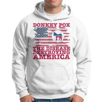 Donkey Pox Wonky Donkey Pox The Disease Destroying America Hoodie - Thegiftio UK