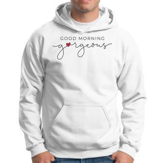 Good Morning Gorgeous With Red Heart Inspirational Saying Men Hoodie Graphic Print Hooded Sweatshirt - Thegiftio UK