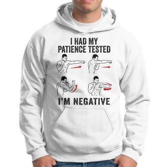 I Had My Patience Tested Im Negative Coworker Funny Sarcasm Hoodie - Thegiftio UK