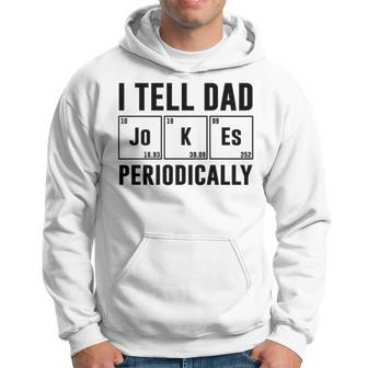 I Tell Dad Jokes Periodically V4 Men Hoodie - Thegiftio UK