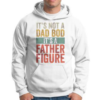 Mens Its Not A Dad Bod Its A Father Figure Funny Retro Vintage Graphic Design Printed Casual Daily Basic Men Hoodie - Thegiftio UK