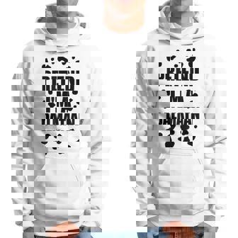 Pretend Im A Dalmatian Costume Halloween Diy Costume Men Hoodie - Thegiftio