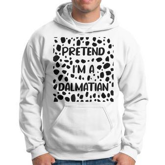 Pretend Im A Dalmatian Costume For Women Halloween Men Hoodie - Thegiftio UK