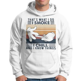 That S What I Do I Smoke I Chill And I Know Things Vintage Men Hoodie - Thegiftio UK