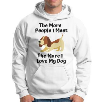 The More People I Meet The More I Love My Dog Cute Slogan Men Hoodie Graphic Print Hooded Sweatshirt - Thegiftio UK