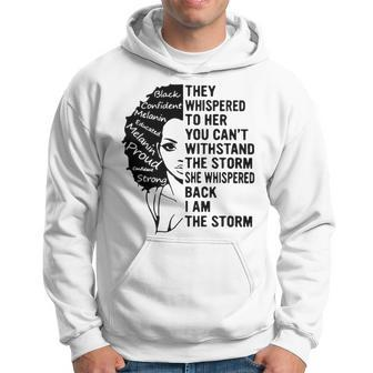 They Whispered To Her You Cant Withstand The Storm I Am The Storm Men Hoodie - Thegiftio UK