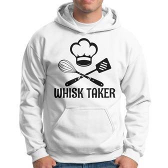 Whisk Taker Funny Baking Pastry Cook Lovers Baker Chef Hat Hoodie - Thegiftio UK