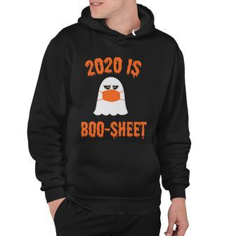 2020 Is Boo Sheet Halloween Quote Hoodie - Monsterry