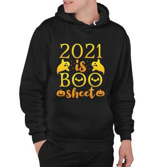 2021 Is Boo Sheet Halloween Quote Hoodie - Thegiftio UK