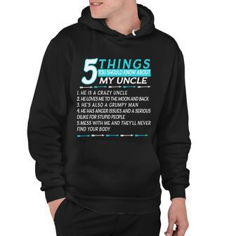 5 Things You Should Know About My Uncle Funny V2 Hoodie - Thegiftio UK