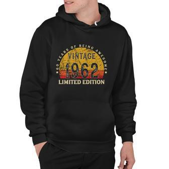 60 Year Old Gifts Retro Vintage 1962 Limited Edition 60Th Birthday Graphic Design Printed Casual Daily Basic V2 Hoodie - Thegiftio UK