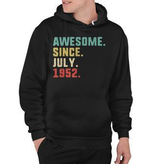 70Th Birthday Men Awesome Since July 1952 Hoodie - Seseable