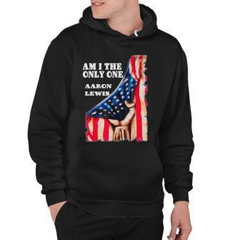 Aaron Lewis Am I The Only One Us Flag Tshirt Hoodie - Monsterry AU
