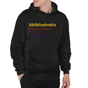 Abibliophobia Definition Description Gift Hoodie - Monsterry UK
