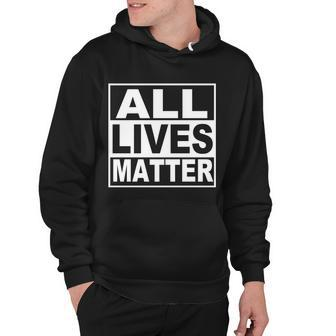 All Lives Matter Support Everyone Hoodie - Monsterry UK