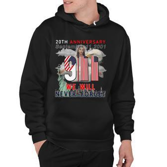 American Flag 20Th Anniversary September 9 11 2001 We Will Never Forget Hoodie - Thegiftio UK