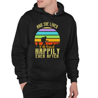 And She Lived Happily Ever After Hiking Hoodie - Monsterry