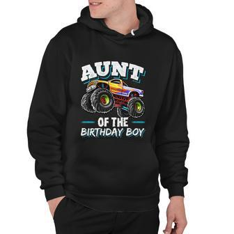 Aunt Of The Birthday Boy Monster Truck Birthday Party Funny Gift Hoodie - Monsterry
