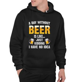 Bad Day To Be A Beer Funny Drinking Graphics V2 Hoodie - Monsterry