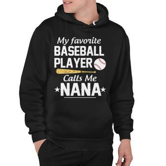 Baseball Grandma My Favorite Player Calls Me Nana V2 Hoodie - Thegiftio UK