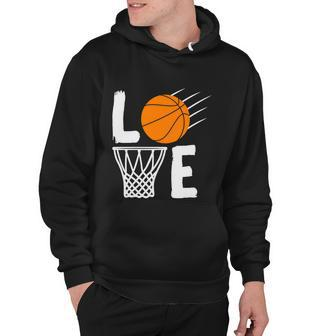Basketball Love Basketball Lover Basketball Fan Basketball Player Hoodie - Monsterry