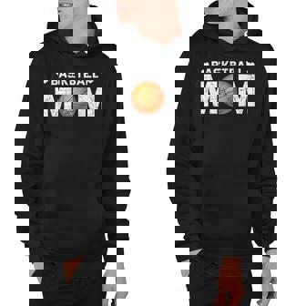 Basketball Mom Mothers Day Mom Lover Mothers Day M Hoodie - Thegiftio