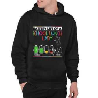 Battery Life Of A School Lunch Lady Worker Teacher Cool Gift Cute Gift Hoodie - Monsterry
