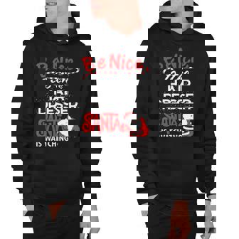Be Nice To The Hair Dresser Santa Is Watching Hoodie - Thegiftio