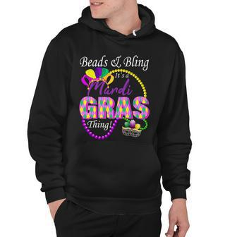 Beads And Bling Its A Mardi Gras Thing Hoodie - Monsterry