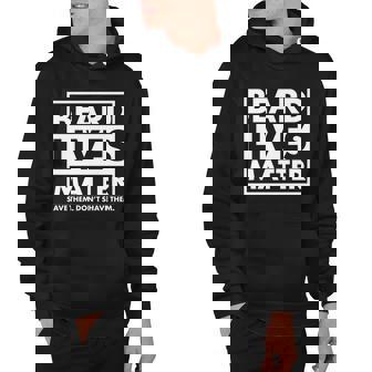 Beard Lives Matter Tshirt Hoodie - Monsterry