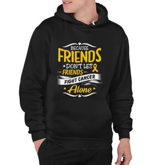 Because Friends Dont Let Friends Ewings Sarcoma Awareness Hoodie - Thegiftio UK