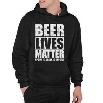 Beer Lives Matter Pour It Drink It Repeat Tshirt Hoodie - Monsterry CA