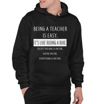 Being A Teacher Is Like Riding A Bike Hoodie - Monsterry