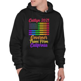 Caitlyn Jenner Governor Trans Form California Lgbt Us Flag Hoodie - Monsterry