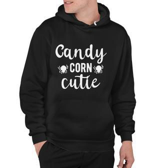 Candy Corn Cutie Halloween Quote Hoodie - Monsterry